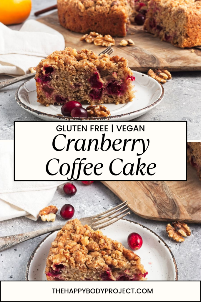 A slice of cranberry coffee cake with walnuts on a plate, accompanied by scattered cranberries. A second slice rests on a wooden board in the background. The text reads "Gluten Free | Vegan Cranberry Coffee Cake.