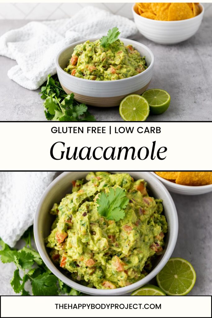 A bowl of guacamole garnished with cilantro sits on a table with lime halves and tortilla chips nearby. The text reads "Gluten Free | Low Carb Guacamole" and "thehappybodyproject.com." A white napkin is in the background.