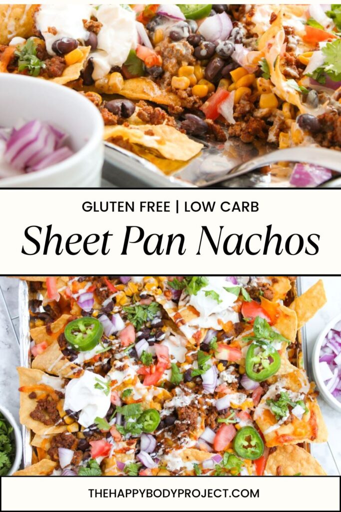 A close-up of sheet pan nachos topped with cheese, black beans, ground meat, jalapeños, sour cream, and chopped onions. The image is divided into two sections showing the nachos from different angles. Text overlay reads "Gluten Free | Low Carb Sheet Pan Nachos.