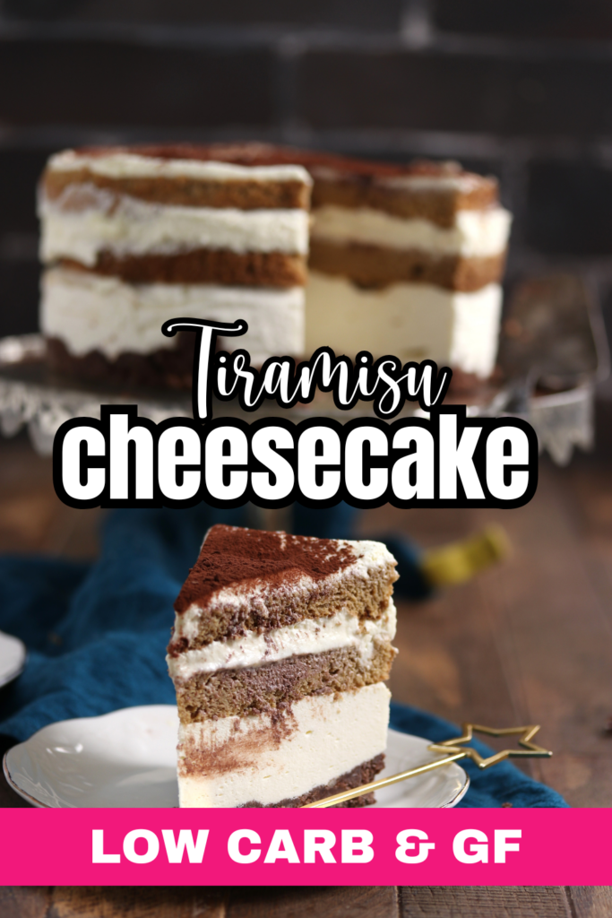 A slice of tiramisu cheesecake on a white plate with a gold fork on a wooden table. A whole cake on a stand is blurred in the background. A label reads "Tiramisu cheesecake, low carb & GF.